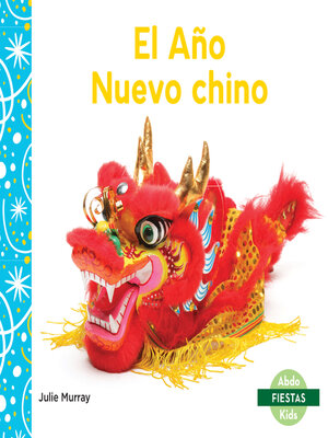 cover image of El Año Nuevo chino (Chinese New Year)